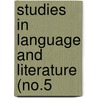 Studies In Language And Literature (No.5 door Minnesota. University