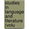 Studies In Language And Literature (Volu door University of Wisconsin