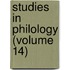 Studies In Philology (Volume 14)