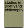 Studies In Poetryand Philosophy door J.C. Sharp
