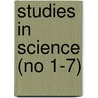 Studies In Science (No 1-7) door University of Wisconsin