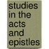 Studies In The Acts And Epistles