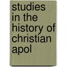Studies In The History Of Christian Apol door James Macgregor