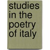 Studies In The Poetry Of Italy door Unknown Author
