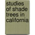 Studies Of Shade Trees In California