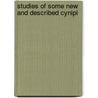 Studies Of Some New And Described Cynipi door Alfred Charles Kinsey