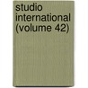 Studio International (Volume 42) door General Books