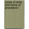 Styles Of Writs And Forms Of Procedure I door John Cook