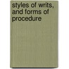 Styles Of Writs, And Forms Of Procedure door Church Law Society of Edinburgh