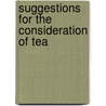 Suggestions For The Consideration Of Tea door Great Britain. Education