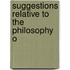 Suggestions Relative To The Philosophy O
