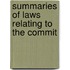 Summaries Of Laws Relating To The Commit