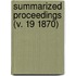 Summarized Proceedings (V. 19 1870)