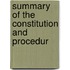 Summary Of The Constitution And Procedur