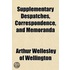 Supplementary Despatches, Correspondence