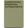 Supplementary Despatches, Correspondence door Duke of Wellington Arthur Wellesley
