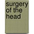 Surgery Of The Head