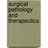 Surgical Pathology And Therapeutics