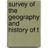 Survey Of The Geography And History Of T