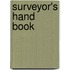 Surveyor's Hand Book