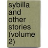 Sybilla And Other Stories (Volume 2) by Murray Banks