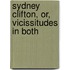 Sydney Clifton, Or, Vicissitudes In Both