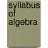 Syllabus Of Algebra