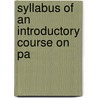 Syllabus Of An Introductory Course On Pa by California University