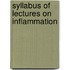 Syllabus Of Lectures On Inflammation