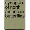 Synopsis Of North American Butterflies door Helen Edwards