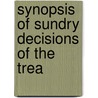 Synopsis Of Sundry Decisions Of The Trea door United States. Treasury