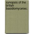 Synopsis Of The British Basidiomycetes;