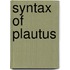 Syntax Of Plautus