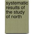 Systematic Results Of The Study Of North
