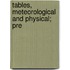 Tables, Meteorological And Physical; Pre