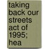 Taking Back Our Streets Act Of 1995; Hea