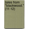 Tales From "Blackwood." (11-12) door Onbekend