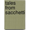 Tales From Sacchetti door Franco Sacchetti