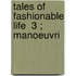 Tales Of Fashionable Life  3 ; Manoeuvri