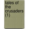Tales Of The Crusaders (1) door Sir Walter Scott