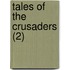 Tales Of The Crusaders (2)