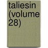 Taliesin (Volume 28) door John Morris Jones