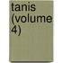 Tanis (Volume 4)