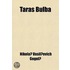 Taras Bulba; A Historical Novel Of Russi