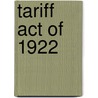 Tariff Act Of 1922 door United States