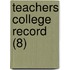 Teachers College Record (8)