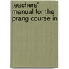 Teachers' Manual For The Prang Course In door John Spencer Clark