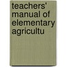 Teachers' Manual Of Elementary Agricultu door Colorado Educa Catalog