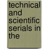 Technical And Scientific Serials In The door Marion R. Drury