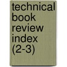 Technical Book Review Index (2-3) door Onbekend